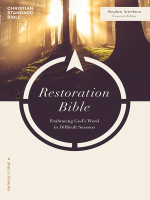 cover image of CSB Restoration Bible: Embracing God's Word in Difficult Seasons